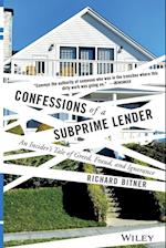 Confessions of a Subprime Lender