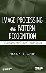 Image Processing and Pattern Recognition – Fundamentals and Techniques