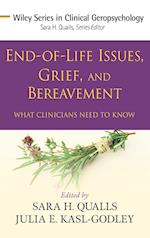 End–of–Life Issues, Grief, and Bereavement – What Clinicians Need to Know