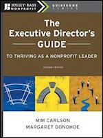 The Executive Director's Guide to Thriving as a Nonprofit Leader 2e