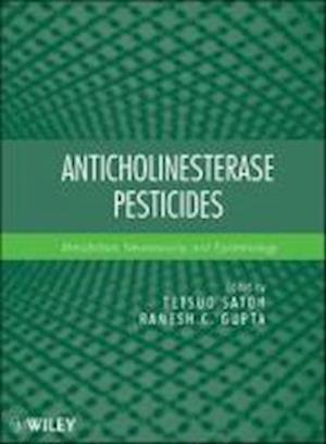 Anticholinesterase Pesticides – Metabolism, Neurotoxicity, and Epidemiology