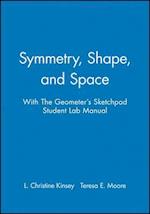 Symmetry, Shape, and Space with The Geometer's Sketchpad Student Lab Manual