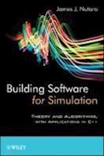 Building Software for Simulation – Theory and Algorithms, with Applications in C++