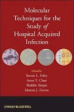 Molecular Techniques for the Study of Hospital Acquired Infection