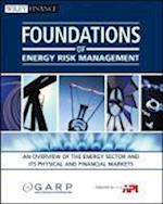 Foundations of Energy Risk Management – An Overview of the Energy Sector and Its Physical and  Financial Markets