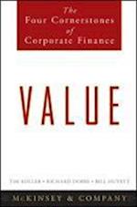 Value – The Four Cornerstones of Corporate Finance