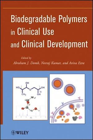 Biodegradable Polymers in Clinical Use and Development