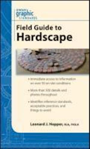 Graphic Standards Field Guide to Hardscape