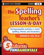 The Spelling Teacher's Lesson–a–Day – 180 Reproducible Activities to Teach Spelling, Phonics , and Vocabulary