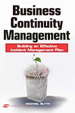 Business Continuity Management – Building an Effective Incident Management Plan +URL