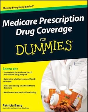 Medicare Prescription Drug Coverage For Dummies