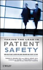 Taking the Lead in Patient Safety