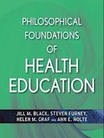 Philosophical Foundations of Health Education