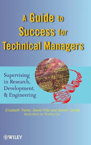 A Guide to Success for Technical Managers