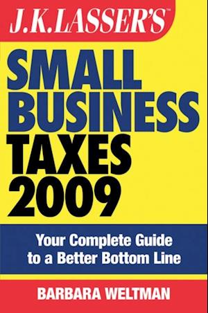 J.K. Lasser's Small Business Taxes 2009