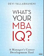 What's Your MBA IQ? – A Manager's Career Development Tool