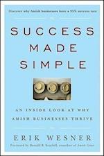 Success Made Simple – An Inside Look at Why Amish Businesses Thrive