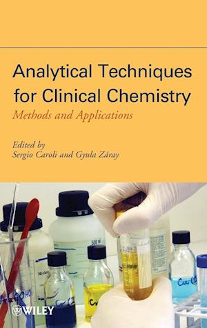 Analytical Techniques for Clinical Chemistry