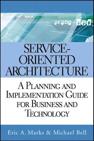 Service-Oriented Architecture