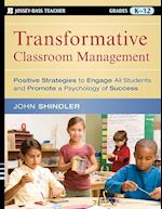 Transformative Classroom Management