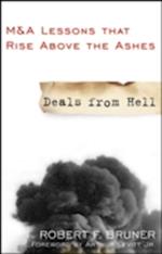 Deals from Hell – M&A Lessons that Rise Above the Ashes