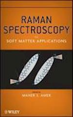 Raman Spectroscopy for Soft Matter Applications