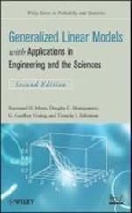 Generalized Linear Models – With Applications in Engineering and the Sciences 2e