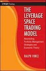 The Leverage Space Trading Model – Reconciling Portfolio Management Strategies and Economic Theory