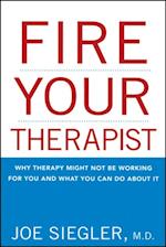 Fire Your Therapist