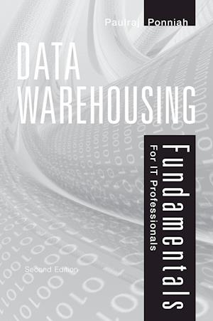 Data Warehousing Fundamentals for IT Professionals  2e