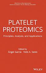 Platelet Proteomics – Principles, Analysis and Applications