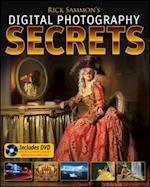 Rick Sammon's Digital Photography Secrets