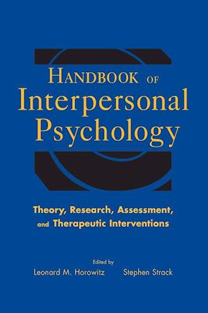 Handbook of Interpersonal Psychology