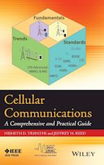 Cellular Communications: A Comprehensive and Practical Guide