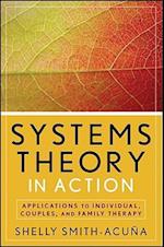 Systems Theory in Action