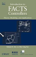 Introduction to FACTS Controllers – Theory, Modelling, and Applications