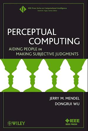 Perceptual Computing – Aiding People in Making Subjective Judgments