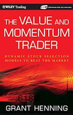 The Value and Momentum Trader + WS: Dynamic Stock Selection Models to Beat the Markett