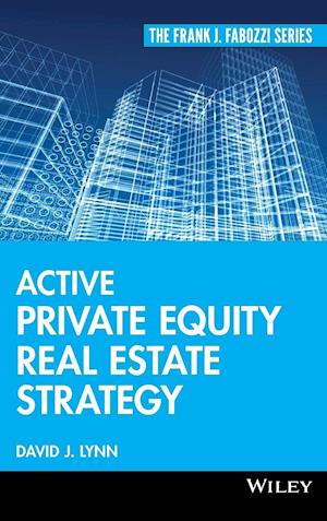 Active Private Equity Real Estate Strategy