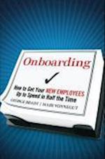 Onboarding – How to Get Your New Employees Up to Speed in Half the Time