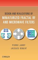 Design and Realizations of Miniaturized Fractal RF  and Microwave Filters
