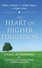 The Heart of Higher Education – A Call to Renewal