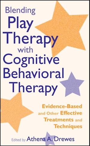 Blending Play Therapy with Cognitive Behavioral Therapy