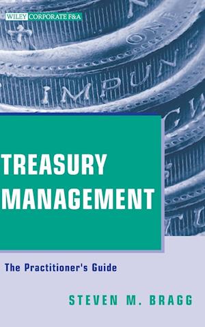 Treasury Management – The Practitioner's Guide