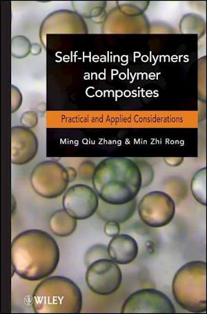 Self-Healing Polymers and Polymer Composites