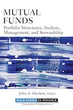 Mutual Funds – Portfolio Structures, Analysis, Management, and Stewardship