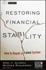 Restoring Financial Stability – How to Repair a Failed System
