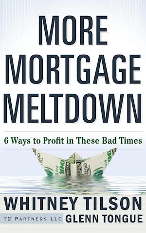 More Mortgage Meltdown