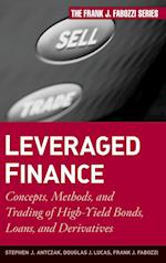 Leveraged Finance – Concepts, Methods, and Trading  of High–Yield Bonds, Loans, and Derivatives