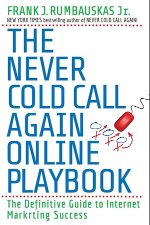 The Never Cold Call Again Online Playbook